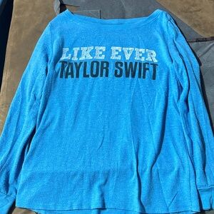 Taylor Swift like ever shirt